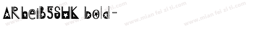 ARheiB5SHK bold字体转换